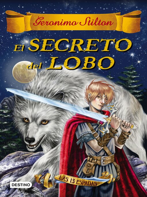 Title details for El secreto del lobo by Geronimo Stilton - Available